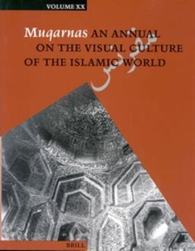 Necipoglu |  Muqarnas, Volume 20 | Buch |  Sack Fachmedien