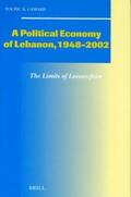Gaspard |  A Political Economy of Lebanon, 1948-2002: The Limits of Laissez-Faire | Buch |  Sack Fachmedien