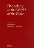 Laato / Moor |  Theodicy in the World of the Bible: The Goodness of God and the Problem of Evil | Buch |  Sack Fachmedien