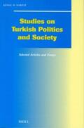 Karpat |  Studies on Turkish Politics and Society: Selected Articles and Essays | Buch |  Sack Fachmedien