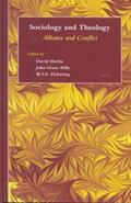 Martin / Mills / Pickering |  Sociology and Theology: Alliance and Conflict | Buch |  Sack Fachmedien