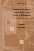 Daun / Walford |  Educational Strategies Among Muslims in the Context of Globalization: Some National Case Studies | Buch |  Sack Fachmedien