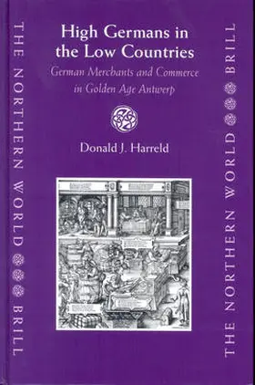 Harreld |  High Germans in the Low Countries | Buch |  Sack Fachmedien