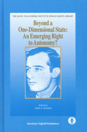 Skurbaty |  Beyond a One-Dimensional State: An Emerging Right to Autonomy? | Buch |  Sack Fachmedien