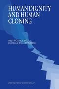Wolfrum / Vöneky |  Human Dignity and Human Cloning | Buch |  Sack Fachmedien