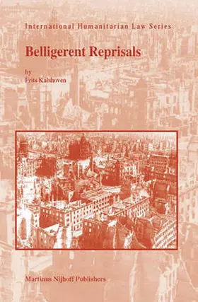 Kalshoven |  Belligerent Reprisals | Buch |  Sack Fachmedien