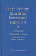 Tomuschat / Thouvenin |  The Fundamental Rules of the International Legal Order: Jus Cogens and Obligations Erga Omnes | Buch |  Sack Fachmedien