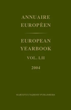  European Yearbook / Annuaire Européen, Volume 52 (2004) | Buch |  Sack Fachmedien