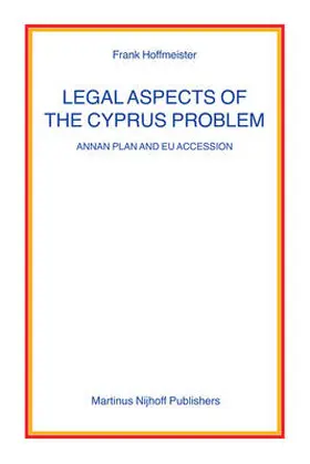 Hoffmeister |  Legal Aspects of the Cyprus Problem | Buch |  Sack Fachmedien