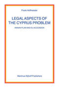 Hoffmeister |  Legal Aspects of the Cyprus Problem | Buch |  Sack Fachmedien