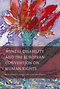 Bartlett / Lewis / Thorold |  Mental Disability and the European Convention on Human Rights | Buch |  Sack Fachmedien