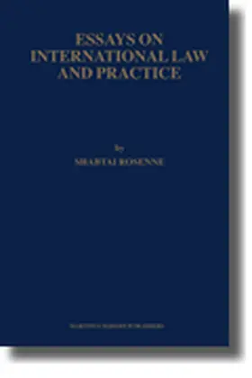 Rosenne |  Essays on International Law and Practice | Buch |  Sack Fachmedien