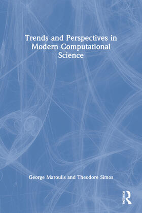 Maroulis / Simos |  Trends and Perspectives in Modern Computational Science | Buch |  Sack Fachmedien