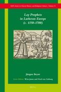 Beyer |  Lay Prophets in Lutheran Europe (C. 1550-1700) | Buch |  Sack Fachmedien