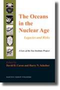 Caron / Scheiber |  The Oceans in the Nuclear Age: Legacies and Risks | Buch |  Sack Fachmedien