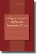 Rehman / Breau |  Religion, Human Rights and International Law: A Critical Examination of Islamic State Practices | Buch |  Sack Fachmedien