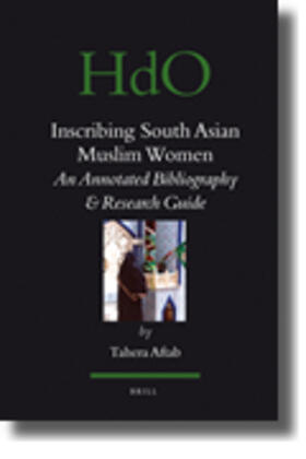 Aftab | Inscribing South Asian Muslim Women: An Annotated Bibliogaphy & Research Guide | Buch | 978-90-04-15849-8 | sack.de