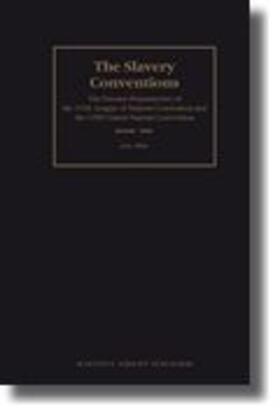 Allain | The Slavery Conventions | Buch | 978-90-04-15861-0 | sack.de