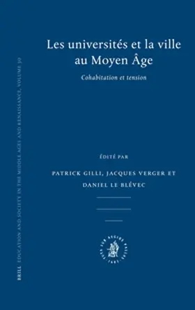 Gilli / Verger / Le Blévec |  Les Universités Et La Ville Au Moyen Âge | Buch |  Sack Fachmedien