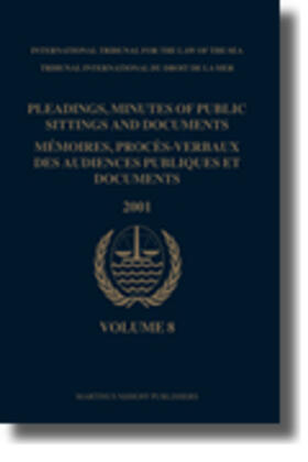  Pleadings, Minutes of Public Sittings and Documents / Mémoires, Procès-Verbaux Des Audiences Publiques Et Documents, Volume 8 (2001) | Buch |  Sack Fachmedien