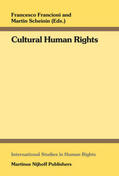 Francioni / Scheinin |  Cultural Human Rights | Buch |  Sack Fachmedien