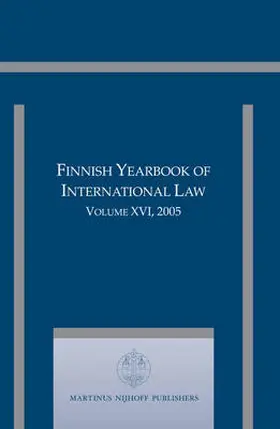 Klabbers / Creutz |  Finnish Yearbook of International Law, Volume 16 (2005) | Buch |  Sack Fachmedien