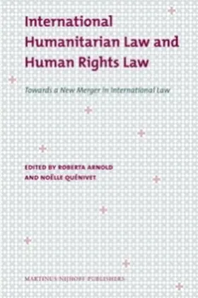 Arnold / Quénivet |  International Humanitarian Law and Human Rights Law | Buch |  Sack Fachmedien