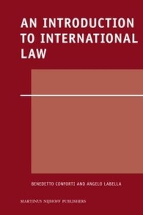 Conforti / Labella | An Introduction to International Law | Buch | 978-90-04-16416-1 | sack.de