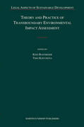 Bastmeijer / Koivurova |  Theory and Practice of Transboundary Environmental Impact Assessment | Buch |  Sack Fachmedien