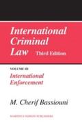 Bassiouni |  International Criminal Law, Volume 3: International Enforcement: Third Edition | Buch |  Sack Fachmedien