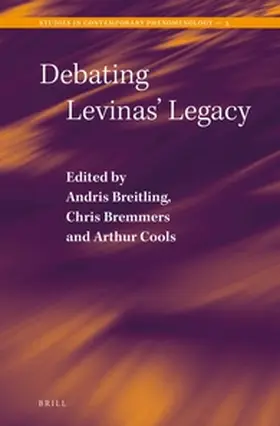 Breitling / Bremmers / Cools |  Debating Levinas' Legacy | Buch |  Sack Fachmedien