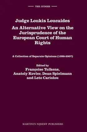 Cariolou / Kovler / Tulkens |  Judge Loukis Loucaides: An Alternative View on the Jurisprudence of the European Court of Human Rights | Buch |  Sack Fachmedien