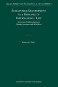 Voigt |  Sustainable Development as a Principle of International Law: Resolving Conflicts Between Climate Measures and WTO Law | Buch |  Sack Fachmedien