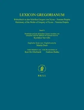 Savvidis / Dorn |  Lexicon Gregorianum, Volume 10 Band X - Nomina Propria | Buch |  Sack Fachmedien