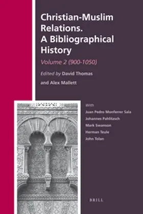 Thomas / Mallett |  Christian-Muslim Relations. a Bibliographical History. Volume 2 (900-1050) | Buch |  Sack Fachmedien