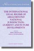 Molenaar / Oude Elferink |  The International Legal Regime of Areas Beyond National Jurisdiction: Current and Future Developments | Buch |  Sack Fachmedien