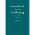 Nasu |  International Law on Peacekeeping | Buch |  Sack Fachmedien