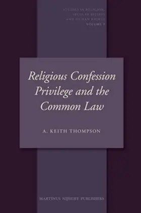 Thompson |  Religious Confession Privilege and the Common Law | Buch |  Sack Fachmedien