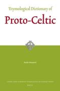 Matasovic |  Etymological Dictionary of Proto-Celtic | Buch |  Sack Fachmedien