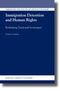 Cornelisse |  Immigration Detention and Human Rights: Rethinking Territorial Sovereignty | Buch |  Sack Fachmedien
