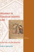 Spectorsky |  Women in Classical Islamic Law: A Survey of the Sources | Buch |  Sack Fachmedien