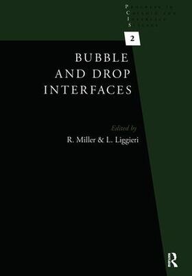 Miller / Liggieri | Bubble and Drop Interfaces | Buch | 978-90-04-17495-5 | sack.de
