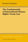 Ramcharan |  The Fundamentals of International Human Rights Treaty Law | Buch |  Sack Fachmedien