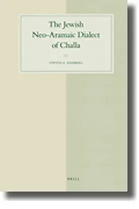 Fassberg |  The Jewish Neo-Aramaic Dialect of Challa | Buch |  Sack Fachmedien