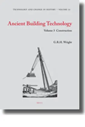Wright |  Ancient Building Technology, Volume 3: Construction (2 Vols) | Buch |  Sack Fachmedien