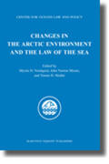 Nordquist / Moore / Heidar |  Changes in the Arctic Environment and the Law of the Sea | Buch |  Sack Fachmedien