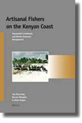 Hoorweg / Wangila / Degen |  Artisanal Fishers on the Kenyan Coast | Buch |  Sack Fachmedien
