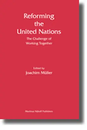 Müller |  Reforming the United Nations | Buch |  Sack Fachmedien