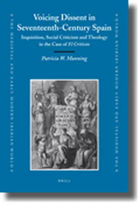 Manning |  Voicing Dissent in Seventeenth-Century Spain | Buch |  Sack Fachmedien