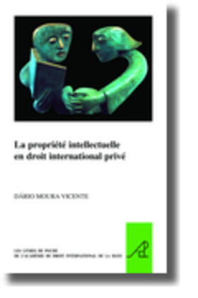 Moura Vicente |  La Propriété Intellectuelle En Droit International Privé | Buch |  Sack Fachmedien